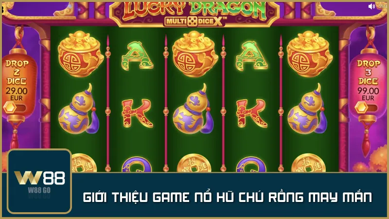 Chú Rồng May Mắn – slot cổ điển 3 cuộn với chủ đề rồng vàng tượng trưng cho tài lộc.