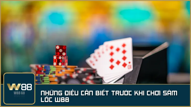 Nắm vững luật chơi và thuật ngữ trong Sâm Lốc W88 để tránh mắc lỗi và tự tin áp đảo mọi đối thủ ngay từ ván đầu tiên!